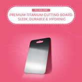 Titanium Chopping Board